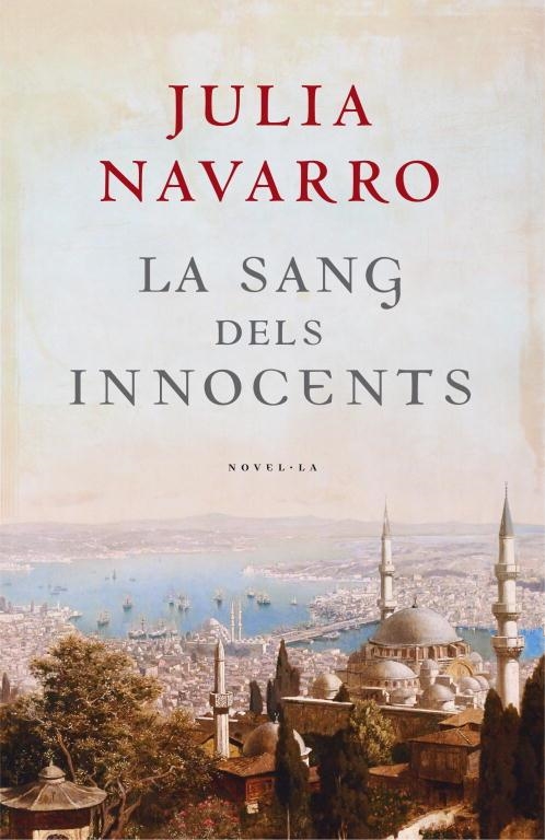 SANG DELS INNOCENTS, LA | 9788401387104 | NAVARRO, JULIA | Llibreria La Gralla | Llibreria online de Granollers