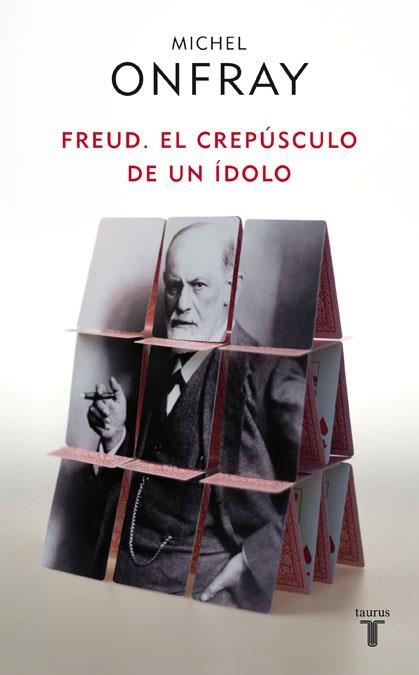 FREUD. EL CREPUSCULO DE UN IDOLO | 9788430608133 | ONFRAY, MICHEL | Llibreria La Gralla | Llibreria online de Granollers