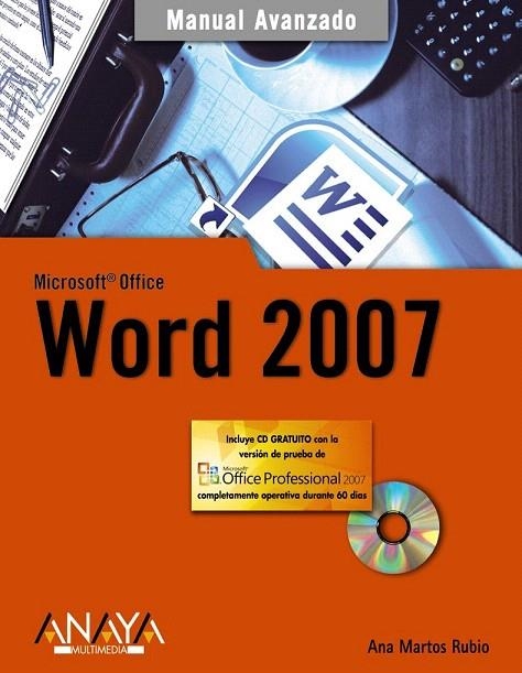 WORD 2007 (MANUAL AVANZADO) | 9788441521797 | MARTOS, ANA | Llibreria La Gralla | Llibreria online de Granollers