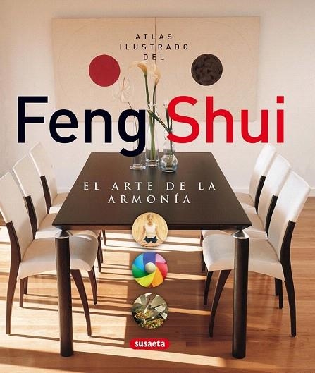 FENG SHUI. EL ARTE DE LA ARMONIA (ATLAS ILUSTRADO DEL) | 9788430559732 | Llibreria La Gralla | Librería online de Granollers