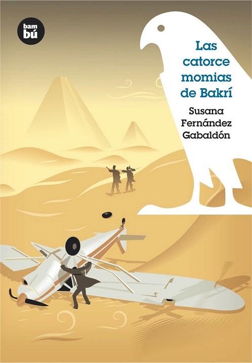 CATORCE MOMIAS DE BAKRI, LAS (BAMBU, 6) | 9788483430248 | FERNANDEZ GABALDON, SUSANA | Llibreria La Gralla | Librería online de Granollers
