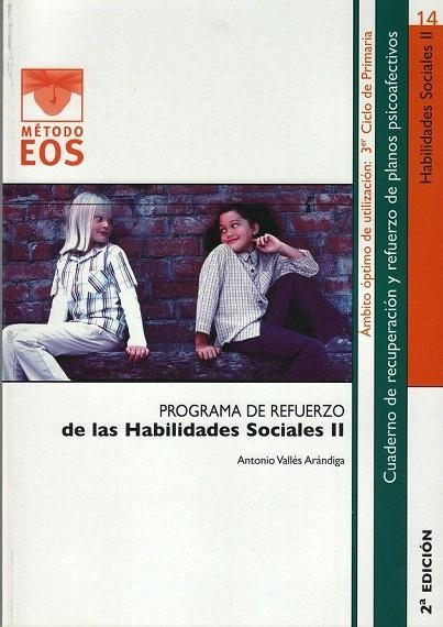 HABILIDADES SOCIALES II | 9788497271349 | VALLES ARANDIGA, ANTONIO | Llibreria La Gralla | Llibreria online de Granollers