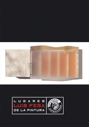 LUGARES DE LA PINTURA | 9788486418946 | FEGA, LUIS | Llibreria La Gralla | Librería online de Granollers