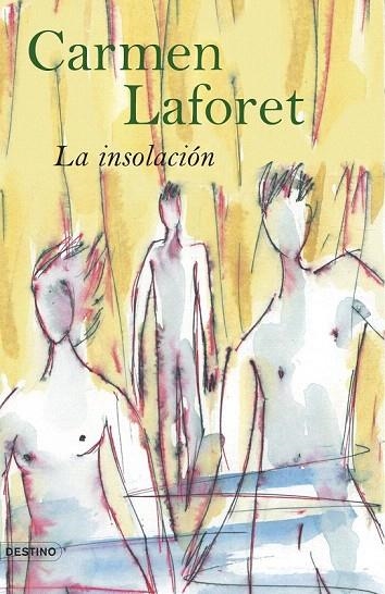 INSOLACION, LA | 9788423339273 | LAFORET, CARMEN | Llibreria La Gralla | Llibreria online de Granollers