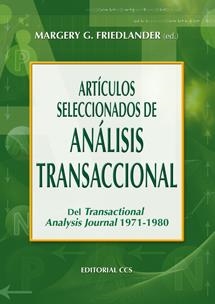 ARTICULOS SELECCIONADOS DE ANALISIS TRANSACCIONAL | 9788498420920 | FRIEDLANDER, MARGERY G. (ED.) | Llibreria La Gralla | Llibreria online de Granollers