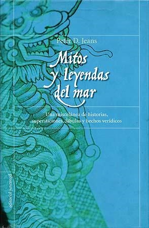 MITOS Y LEYENDAS DEL MAR | 9788426135964 | JEANS, PETER D. | Llibreria La Gralla | Llibreria online de Granollers
