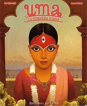 UMA LA PEQUEÑA DIOSA | 9788426135971 | BERNARD, F.; ROCA, F. | Llibreria La Gralla | Librería online de Granollers