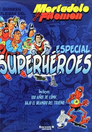 ESPECIAL SUPERHEROES MORTADELO Y FILEMON | 9788466633703 | IBAÑEZ | Llibreria La Gralla | Llibreria online de Granollers