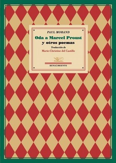 ODA A MARCEL PROUST Y OTROS POEMAS | 9788484723202 | MORAND, PAUL | Llibreria La Gralla | Llibreria online de Granollers