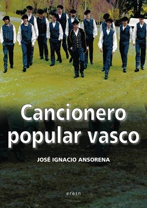 CANCIONERO POPULAR VASCO | 9788497463645 | ANSORENA, JOSE IGNACIO | Llibreria La Gralla | Librería online de Granollers
