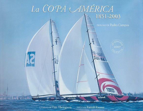 COPA AMERICA 1851 2003, LA | 9788426134103 | RAYNER, RANULF; THOMPSON, TIM | Llibreria La Gralla | Llibreria online de Granollers