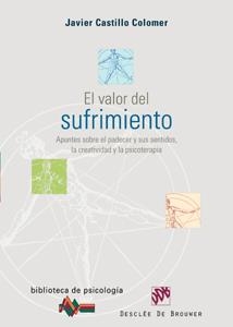 VALOR DEL SUFRIMIENTO, EL | 9788433021427 | CASTILLO COLOMER, JAVIER | Llibreria La Gralla | Librería online de Granollers