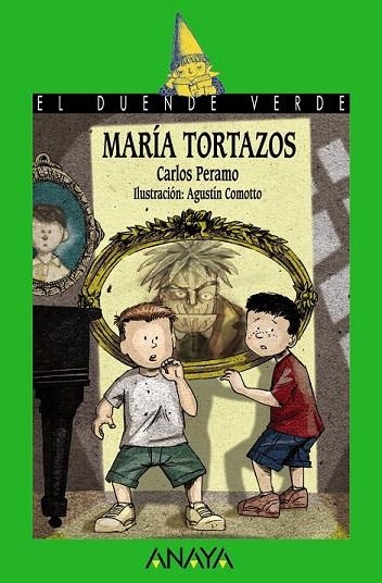 MARIA TORTAZOS (DUENDE VERDE,150) | 9788466762908 | PERAMO, CARLOS | Llibreria La Gralla | Llibreria online de Granollers