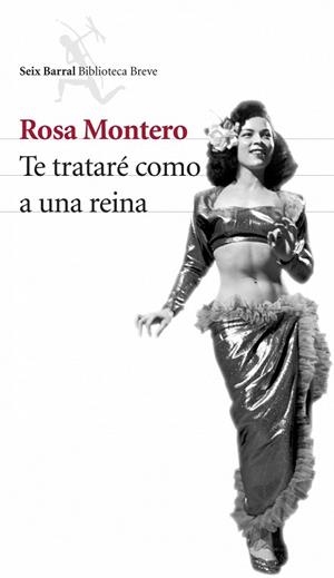 TE TRATARE COMO A UNA REINA (BIBL. BREVE) | 9788432212376 | MONTERO, ROSA | Llibreria La Gralla | Llibreria online de Granollers