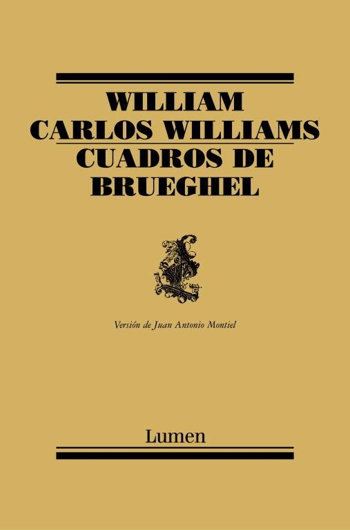 CUADROS DE BRUEGHEL | 9788426416193 | WILLIAMS, WILLIAM CARLOS | Llibreria La Gralla | Librería online de Granollers
