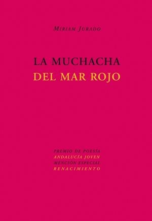 MUCHACHA DEL MAR ROJO, LA | 9788484723035 | JURADO, MIRIAM | Llibreria La Gralla | Llibreria online de Granollers
