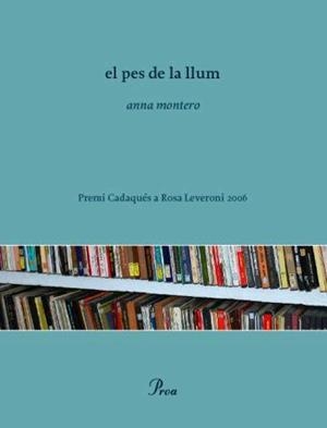 PES DE LA LLUM, EL (OSSA MENOR, 291) | 9788484379621 | MONTERO, ANNA | Llibreria La Gralla | Librería online de Granollers