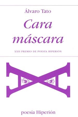 CARA MASCARA | 9788475175164 | TATO, ALVARO | Llibreria La Gralla | Librería online de Granollers