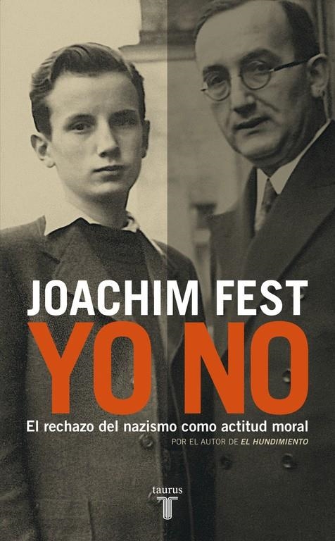 YO NO | 9788430606436 | FEST, JOACHIM | Llibreria La Gralla | Llibreria online de Granollers