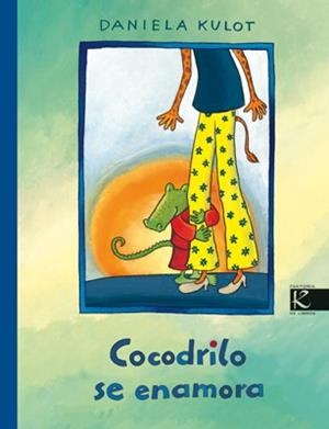 COCODRILO SE ENAMORA | 9788493512255 | KULOT, DANIELA | Llibreria La Gralla | Librería online de Granollers