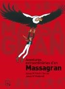 AVENTURES EXTRAORDINARIES D'EN MASSAGRAN | 9788421849477 | FOLCH I TORRES, JOSEP M. | Llibreria La Gralla | Librería online de Granollers