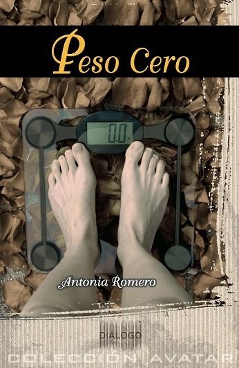 PESO CERO | 9788495333896 | ROMERO, ANTONIA | Llibreria La Gralla | Llibreria online de Granollers