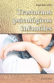TRASTORNOS PSICOLOGICOS INFANTILES | 9788480638791 | AMAR TUILLIER, AVIGAL | Llibreria La Gralla | Librería online de Granollers
