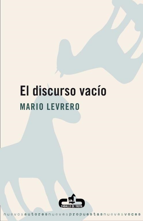 DISCURSO VACIO | 9788496594128 | LEVRERO, MARIO | Llibreria La Gralla | Llibreria online de Granollers