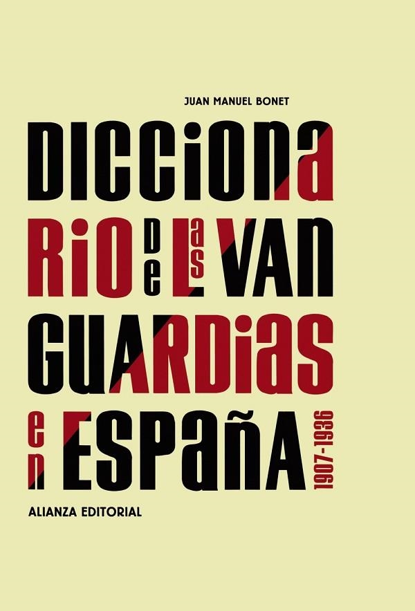 DICCIONARIO DE LAS VANGUARDIAS EN ESPAÑA | 9788420682129 | BONET, JUAN MANUEL | Llibreria La Gralla | Librería online de Granollers