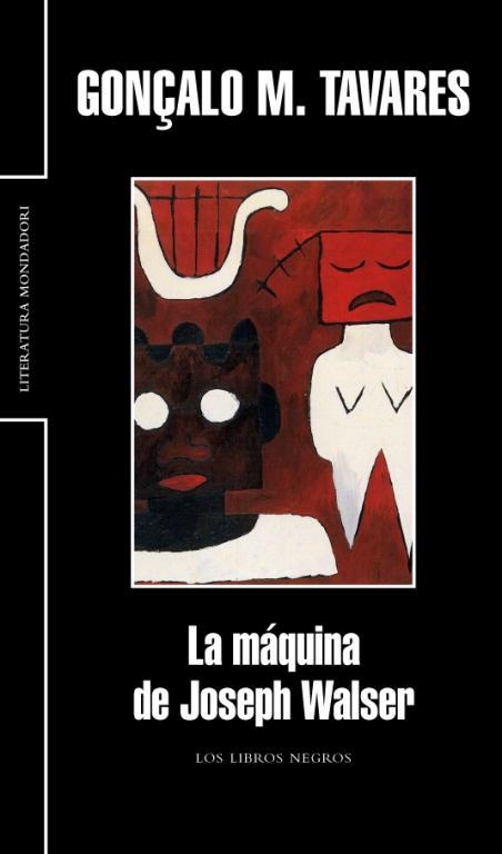 MAQUINA DE JOSEPH WALSER, LA (LITERATURA 335) | 9788439720683 | TAVARES, GONÇALO M. | Llibreria La Gralla | Librería online de Granollers