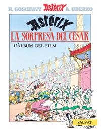 SORPRESA DEL CESAR, LA. L'ALBUM DEL FILM | 9788434506732 | UDERZO, ALBERT; GOSCINNY, R. | Llibreria La Gralla | Librería online de Granollers