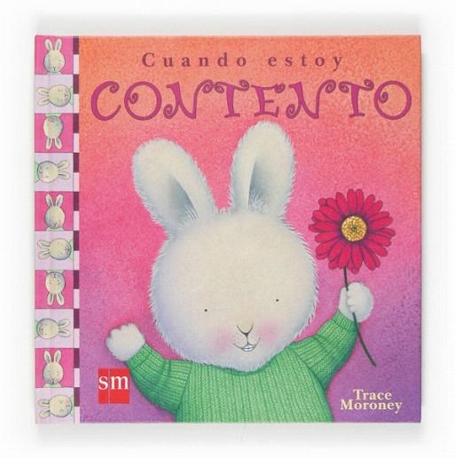 CUANDO ESTOY CONTENTO | 9788467516777 | MORONEY, TRACE | Llibreria La Gralla | Llibreria online de Granollers