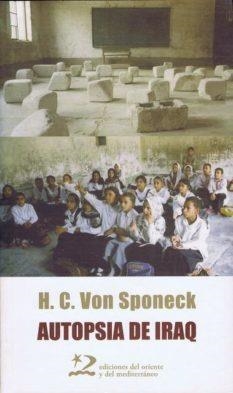 AUTOPSIA DE IRAQ | 9788496327368 | VON SPONECK, H.C. | Llibreria La Gralla | Librería online de Granollers