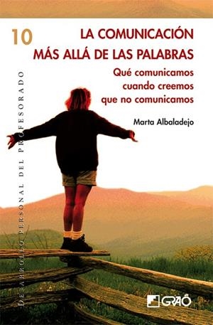 COMUNICACION MAS ALLA DE LAS PALABRAS, LA | 9788478274987 | ALBADALEJO, MARTA | Llibreria La Gralla | Librería online de Granollers