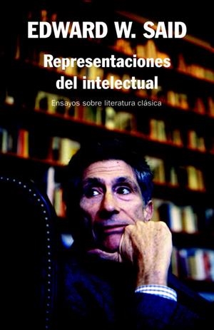 REPRESENTACIONES DEL INTELECTUAL | 9788483067260 | SAID, EDWARD W. | Llibreria La Gralla | Llibreria online de Granollers
