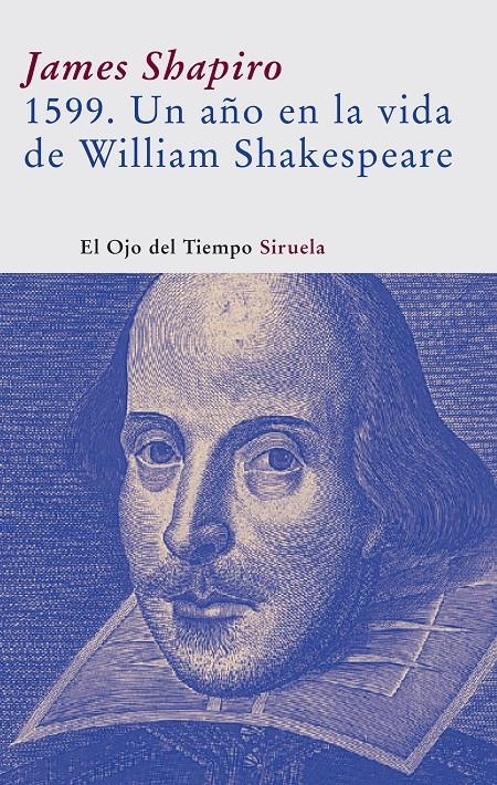 1599. UN AÑO EN LA VIDA DE WILLIAM SHAKESPEARE | 9788498410464 | SHAPIRO, JAMES | Llibreria La Gralla | Llibreria online de Granollers