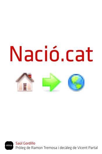 NACIO.CAT (FOCUS, 17) | 9788496499669 | GORDILLO, SAÜL | Llibreria La Gralla | Librería online de Granollers