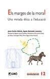 MARGES DE LA MORAL, ELS (,OCRP-MACRO REFERÈNCIES,12) | 9788478279258 | MELICH, JOAN CARLES / BOIXADER, AGNÈS | Llibreria La Gralla | Librería online de Granollers
