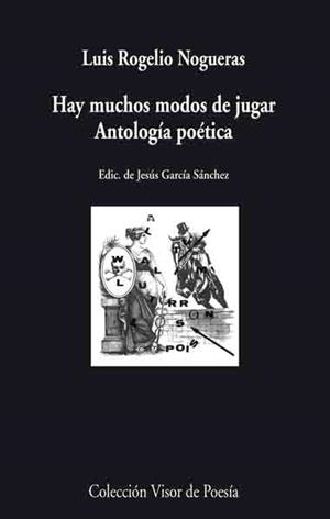 HAY MUCHOS MODOS DE JUGAR | 9788475226521 | ROGELIO NOGUERAS, LUIS | Llibreria La Gralla | Llibreria online de Granollers