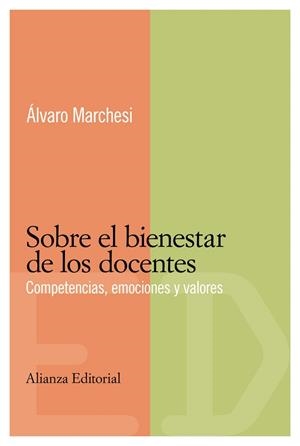 SOBRE EL BIENESTAR DE LOS DOCENTES | 9788420684017 | MARCHESI, ALVARO | Llibreria La Gralla | Llibreria online de Granollers