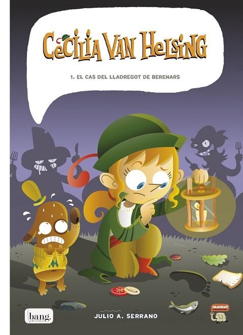 CECÍLIA VAN HELSING 1. EL CAS DEL LLADREGOT DE BERENARS | 9788415051473 | SERRANO, JULIO A. | Llibreria La Gralla | Librería online de Granollers