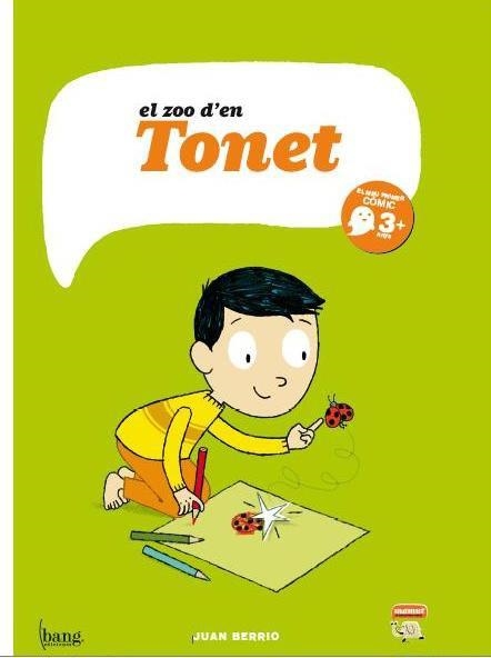 ZOO D' EN TONET, EL | 9788415051343 | BERRIO, JUAN | Llibreria La Gralla | Llibreria online de Granollers