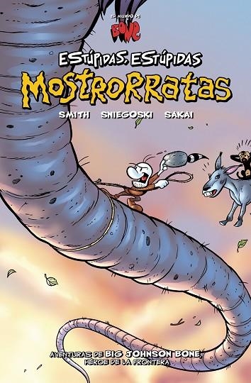 BONE ESTUPIDAS ESTUPIDAS MOSTRORRATAS (EL MUNDO DE BONE) | 9788496815193 | SMITH; SNIEGOSKI; SAKAI | Llibreria La Gralla | Librería online de Granollers
