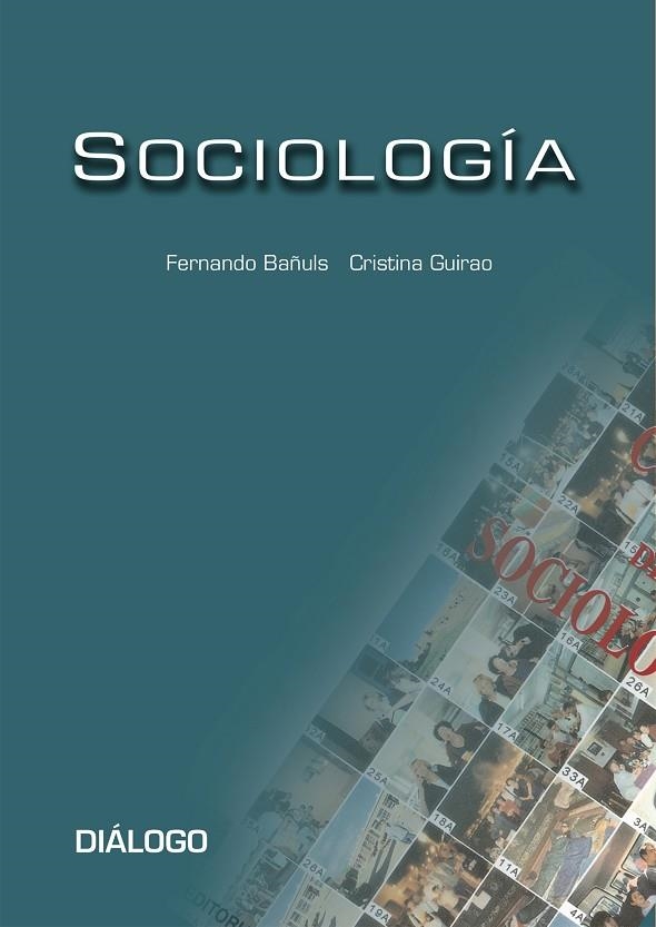 SOCIOLOGIA | 9788495333902 | GUIRAO, CRISTINA; BAÑULS, FERNANDO | Llibreria La Gralla | Librería online de Granollers