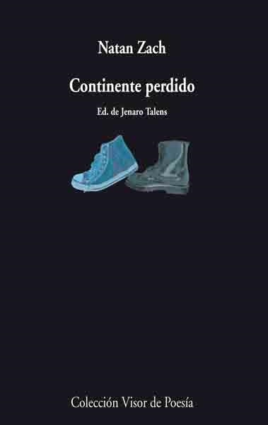 CONTINENTE PERDIDO (VISOR 650) | 9788475226507 | ZACH, NATAN | Llibreria La Gralla | Llibreria online de Granollers