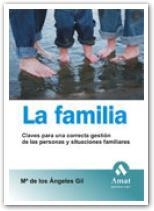 FAMILIA, LA | 9788497352673 | GIL, MARIA DE LOS ANGELES | Llibreria La Gralla | Librería online de Granollers