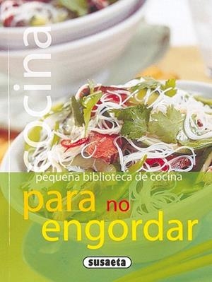 COCINA PARA NO ENGORDAR (PEQUEÑA BIBLIOTECA DE COCINA) | 9788430559527 | Llibreria La Gralla | Llibreria online de Granollers