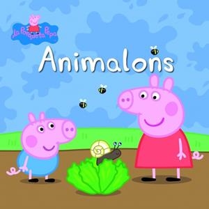ANIMALONS (LA PORQUETA PEPA) | 9788448833220 | Llibreria La Gralla | Llibreria online de Granollers