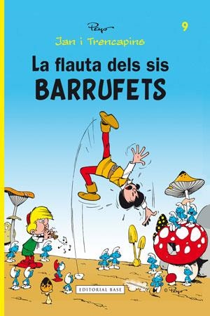 FLAUTA DELS SIS BARRUFETS, LA | 9788415267478 | PEYO | Llibreria La Gralla | Librería online de Granollers