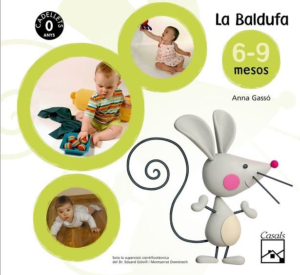 BALDUFA 6-9 MESOS, LA (PROJECTE CADELLETS) | 9788421836903 | GASSO, ANNA | Llibreria La Gralla | Librería online de Granollers